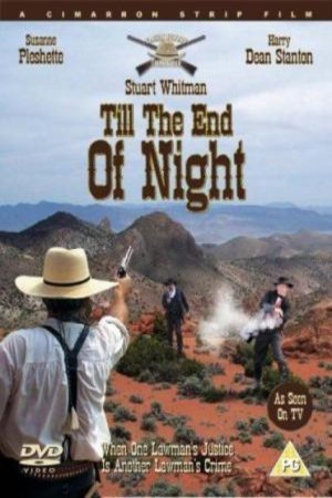 Poster of the movie Cimarron Strip: Till the End of Night