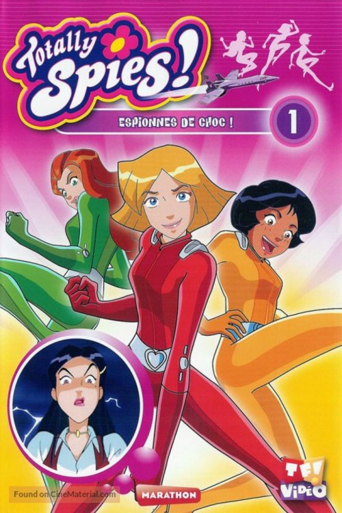 L'affiche du film Totally Spies!