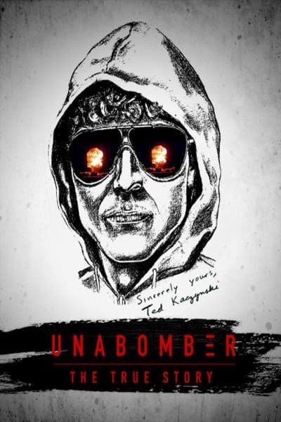 L'affiche du film Unabomber: The True Story