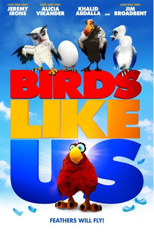 L'affiche du film Birds Like Us