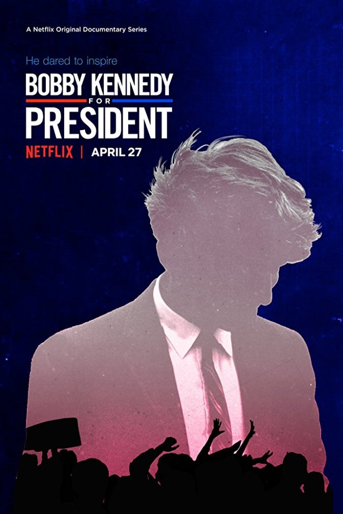 Poster of the movie Bobby Kennedy for President [2018]