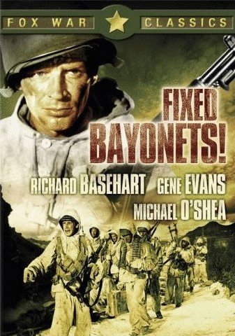 L'affiche du film Fixed Bayonets!