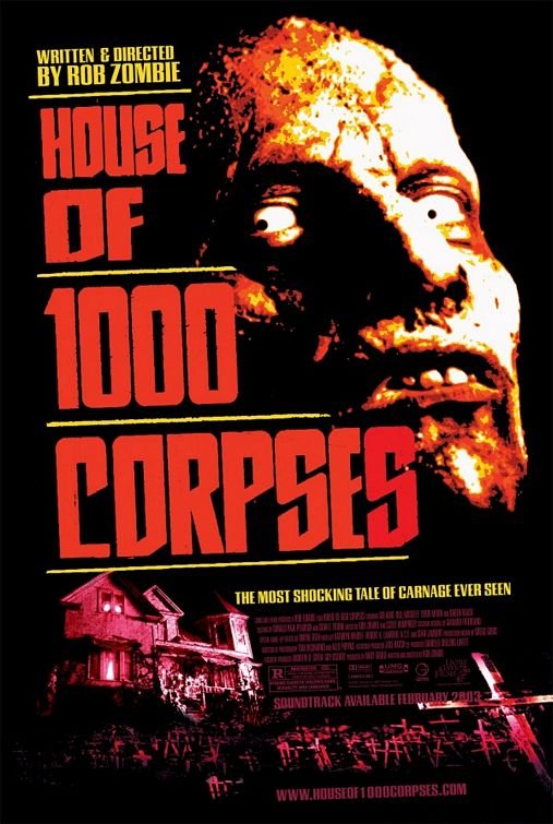 L'affiche du film House of 1000 Corpses