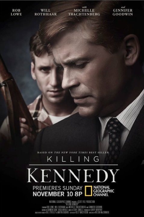 L'affiche du film Killing Kennedy