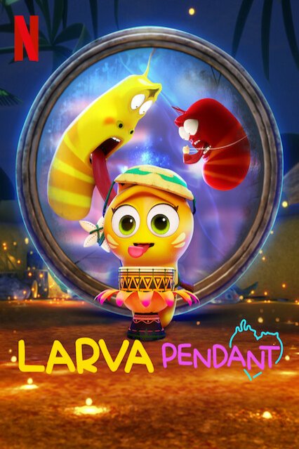 L'affiche du film Larva Pendant