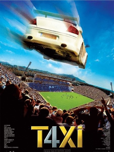 L'affiche du film Taxi 4