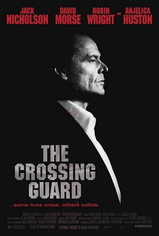 L'affiche du film The Crossing Guard