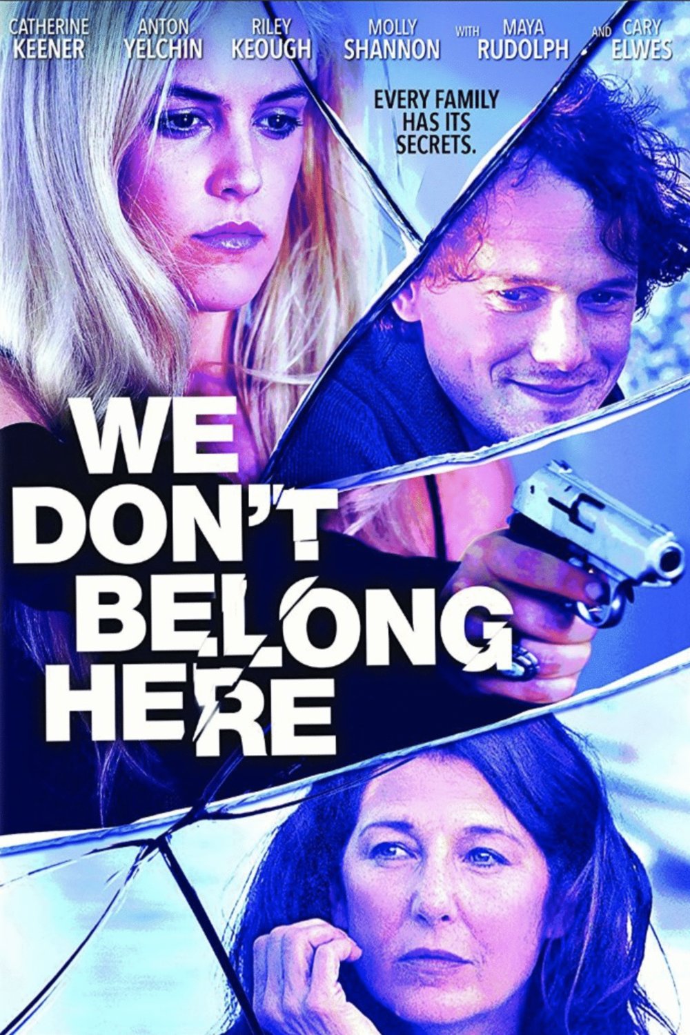 Poster of the movie We Don't Belong Here