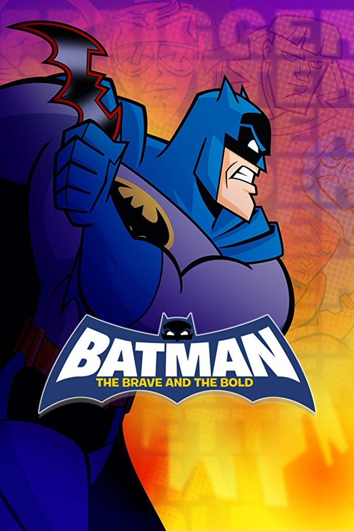 L'affiche du film Batman: The Brave and the Bold