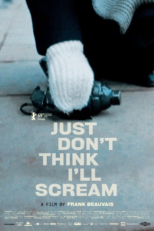 Poster of the movie Just Don't Think I'll Scream