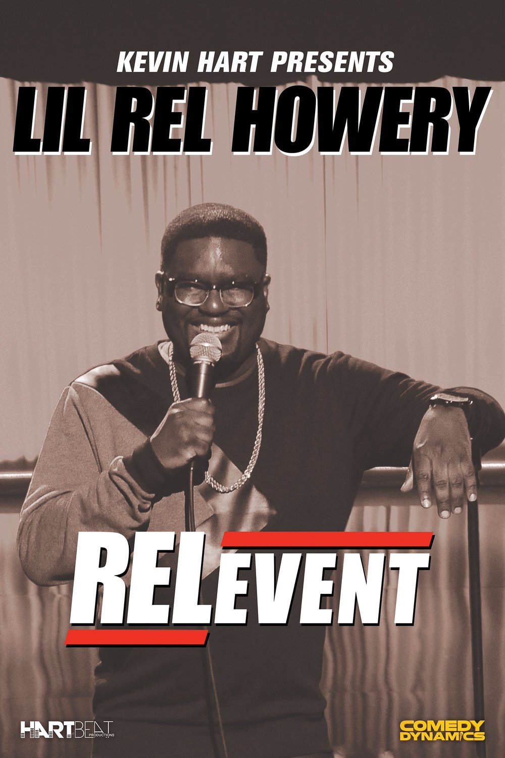L'affiche du film Kevin Hart Presents Lil' Rel: RELevent