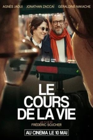 Poster of the movie Le cours de la vie
