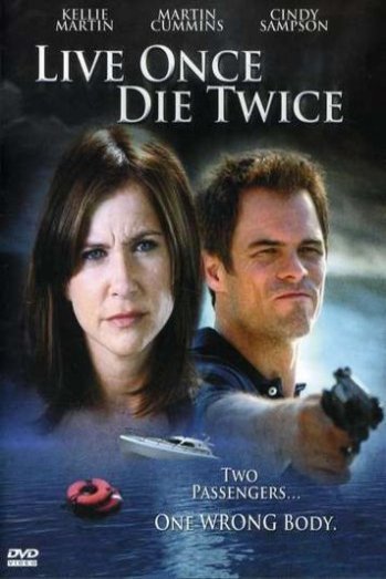 L'affiche du film Live Once, Die Twice