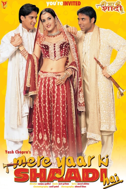 L'affiche originale du film Mere Yaar Ki Shaadi Hai en Hindi