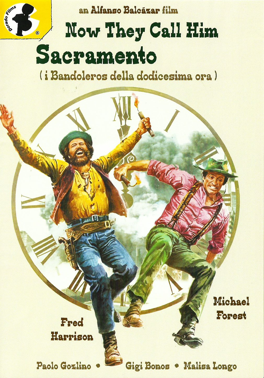 I Bandoleros Della Dodicesima Ora 1972 Par Alfonso Balc zar