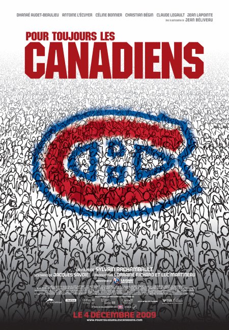 L'affiche du film Pour toujours les Canadiens
