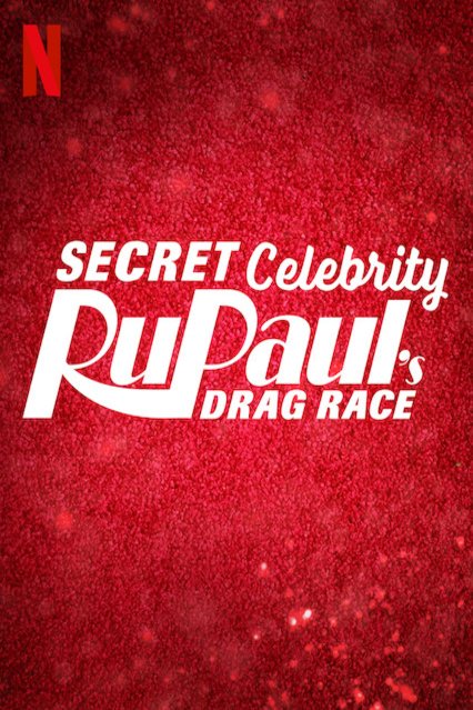 Poster of the movie RuPaul's Secret Celebrity Drag Race