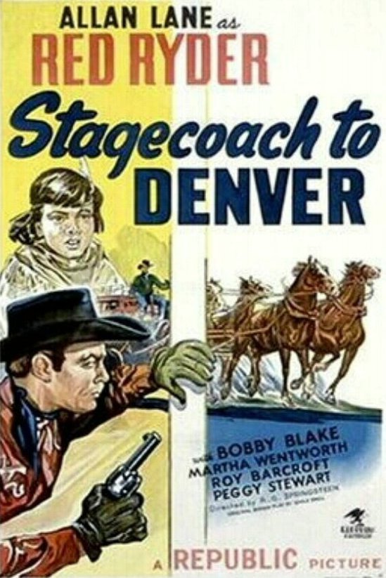 L'affiche du film Stagecoach to Denver