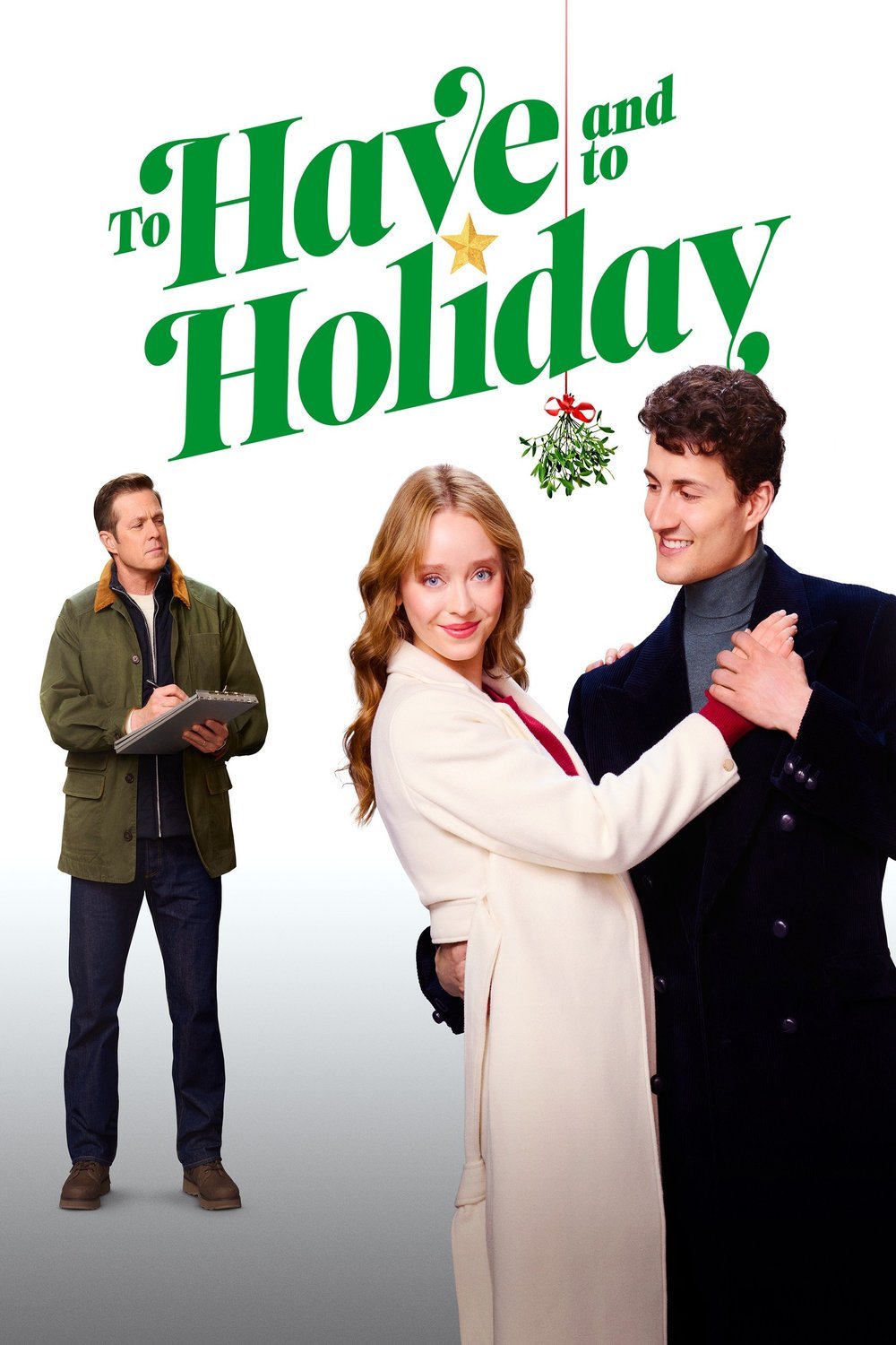 Poster of the movie To Have and to Holiday [2024]