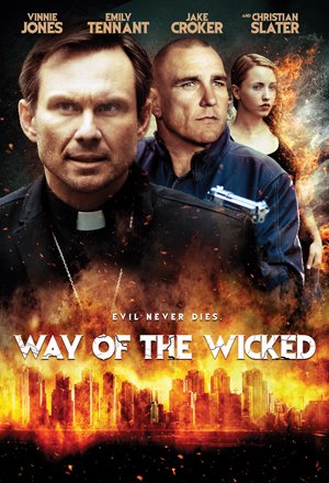 L'affiche du film Way of the Wicked