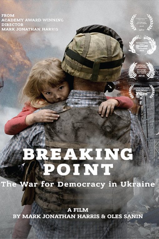 L'affiche du film Breaking Point: The War for Democracy in Ukraine