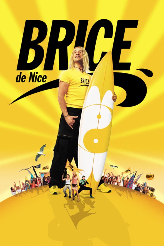 L'affiche du film Brice de Nice