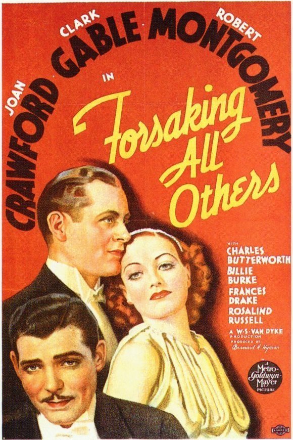 L'affiche du film Forsaking All Others