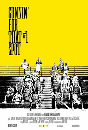 L'affiche du film Gunnin' for That #1 Spot [2008]