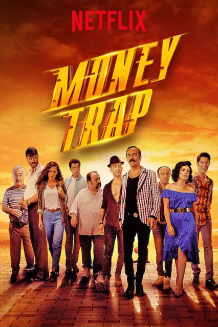 L'affiche du film Money Trap