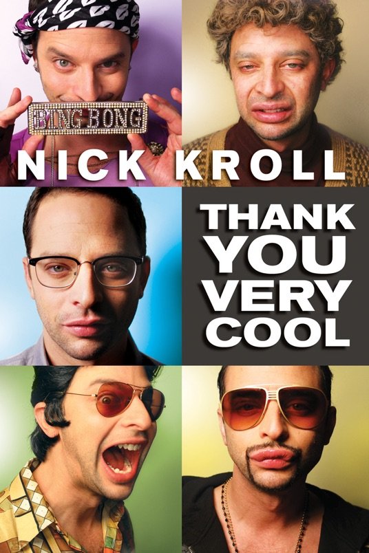 L'affiche du film Nick Kroll: Thank You Very Cool