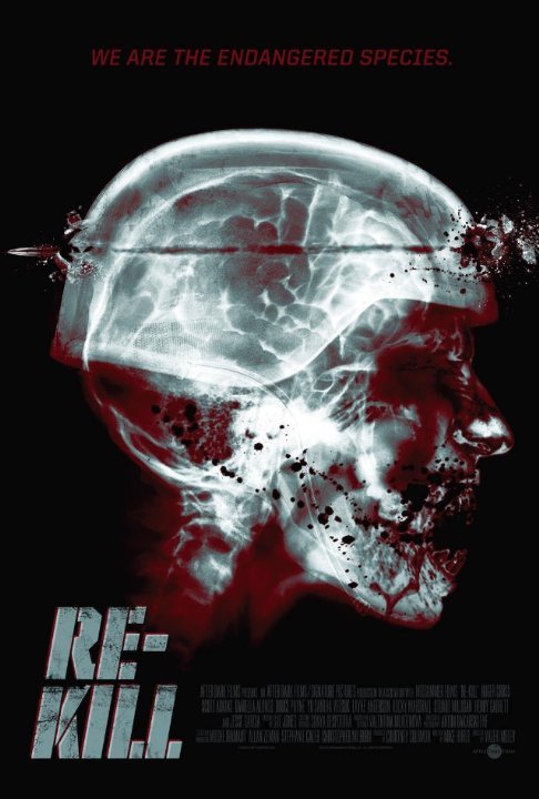 L'affiche du film Re-Kill