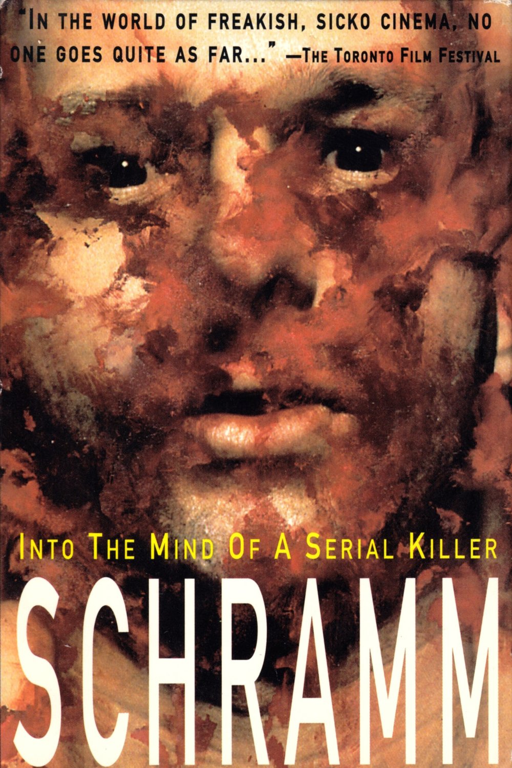 Poster of the movie Schramm: Into the Mind of a Serial Killer [1994]