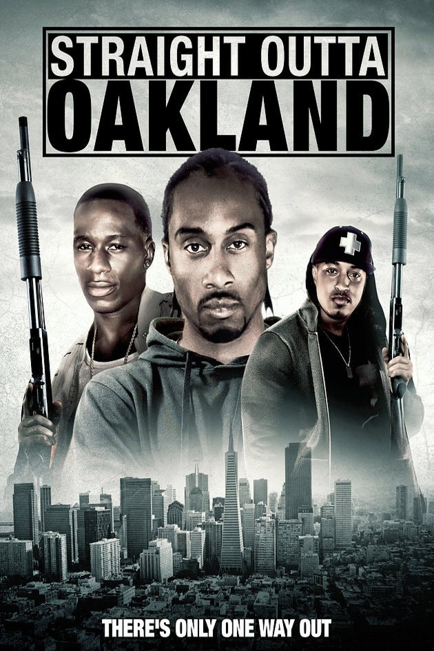 Poster of the movie Straight Outta Oakland