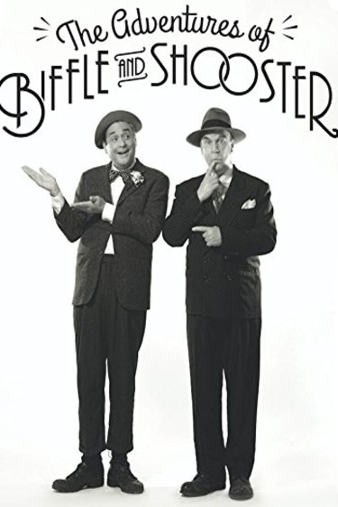 Poster of the movie The Adventures of Biffle and Shooster