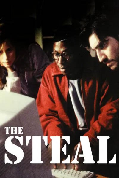 L'affiche du film The Steal