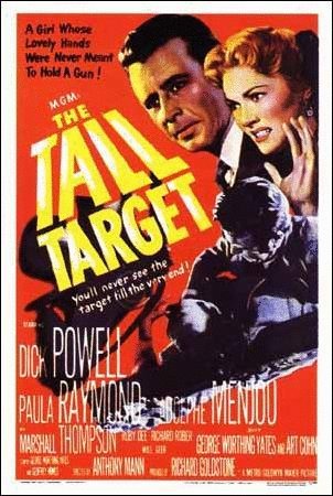 L'affiche du film The Tall Target