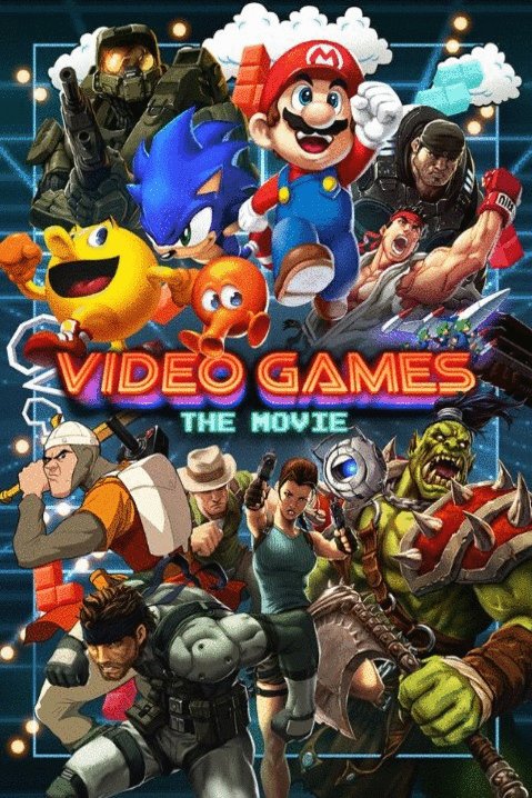 L'affiche du film Video Games: The Movie