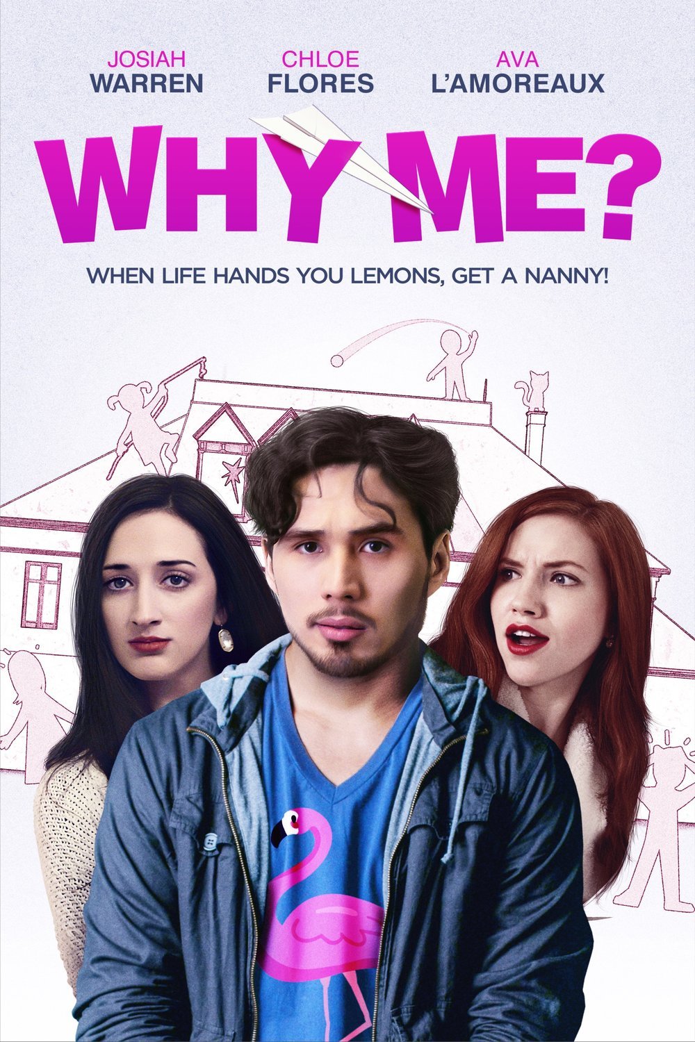 L'affiche du film Why Me?