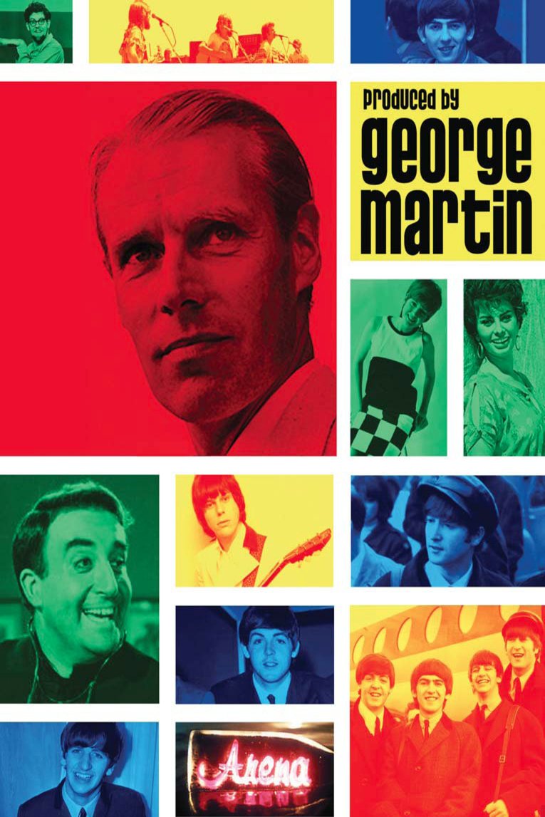L'affiche du film Arena: Produced by George Martin