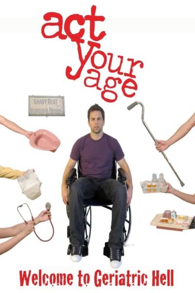 L'affiche du film Act Your Age