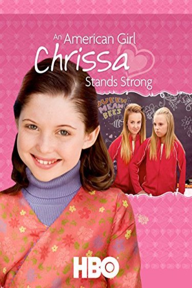 Poster of the movie An American Girl: Chrissa Stands Strong