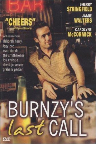Poster of the movie Burnzy's Last Call