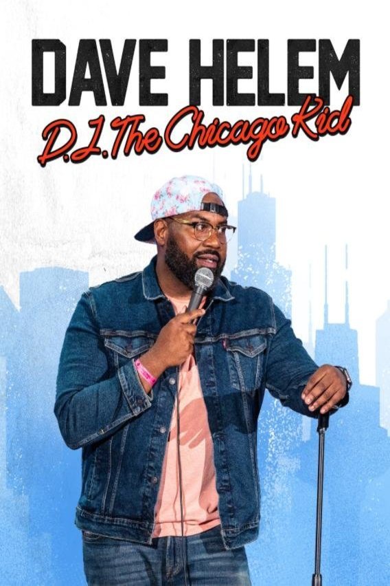 L'affiche du film Dave Helem: DJ, the Chicago Kid [2021]