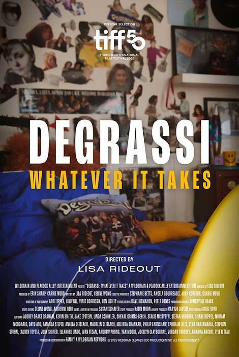 Poster of the movie Degrassi: Whatever It Takes