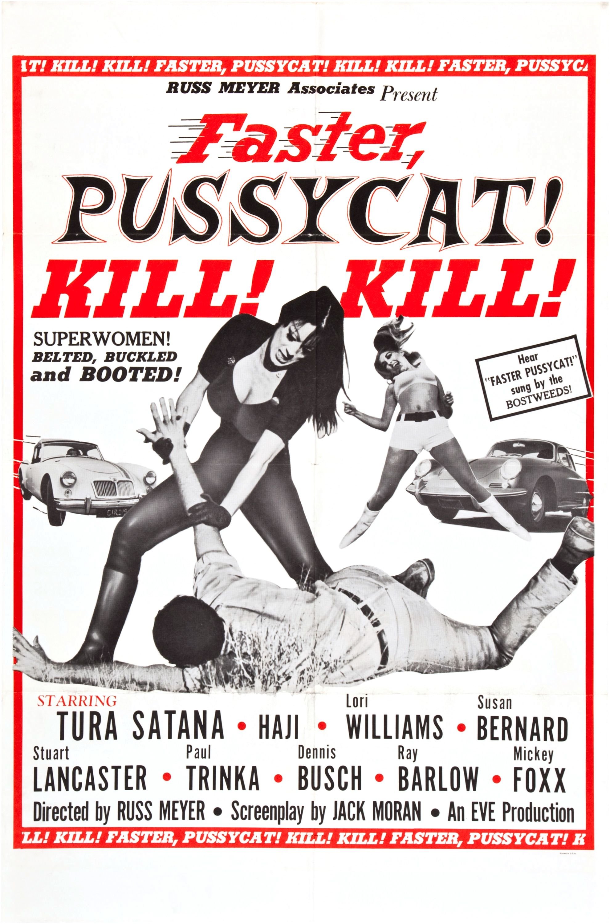 Faster Pussycat Kill Kill 1965 Par Russ Meyer