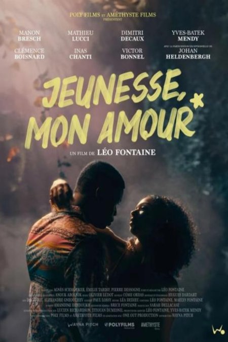 L'affiche du film Jeunesse, mon amour [2024]