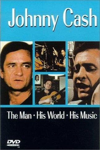 L'affiche du film Johnny Cash! The Man, His World, His Music