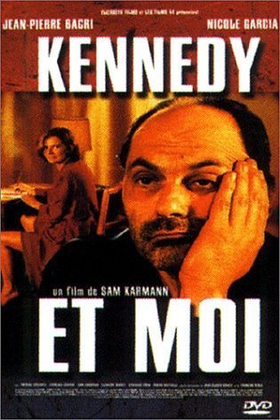 Poster of the movie Kennedy et moi