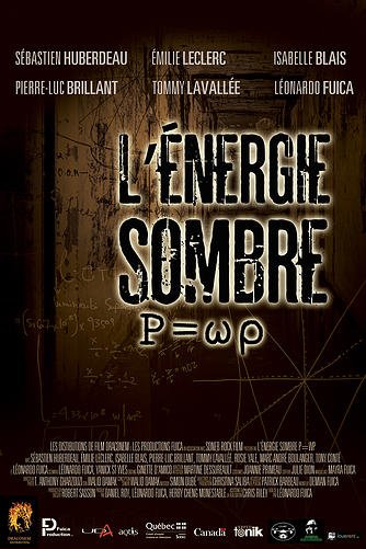 L'affiche du film L'Energie Sombre P=wp