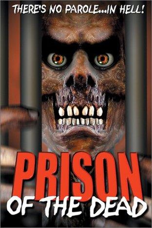 Poster of the movie Prison of the Dead